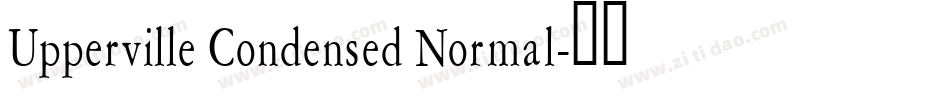 Upperville Condensed Normal字体转换